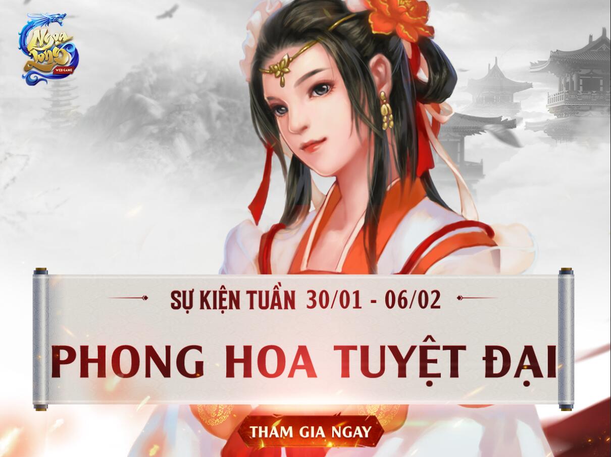 [Sự Kiện Tuần] Phong Hoa Tuyệt Đại